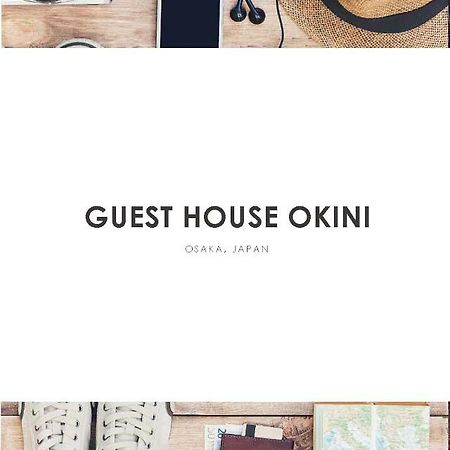 Guest House Okiniⅱ Osaka Exteriör bild